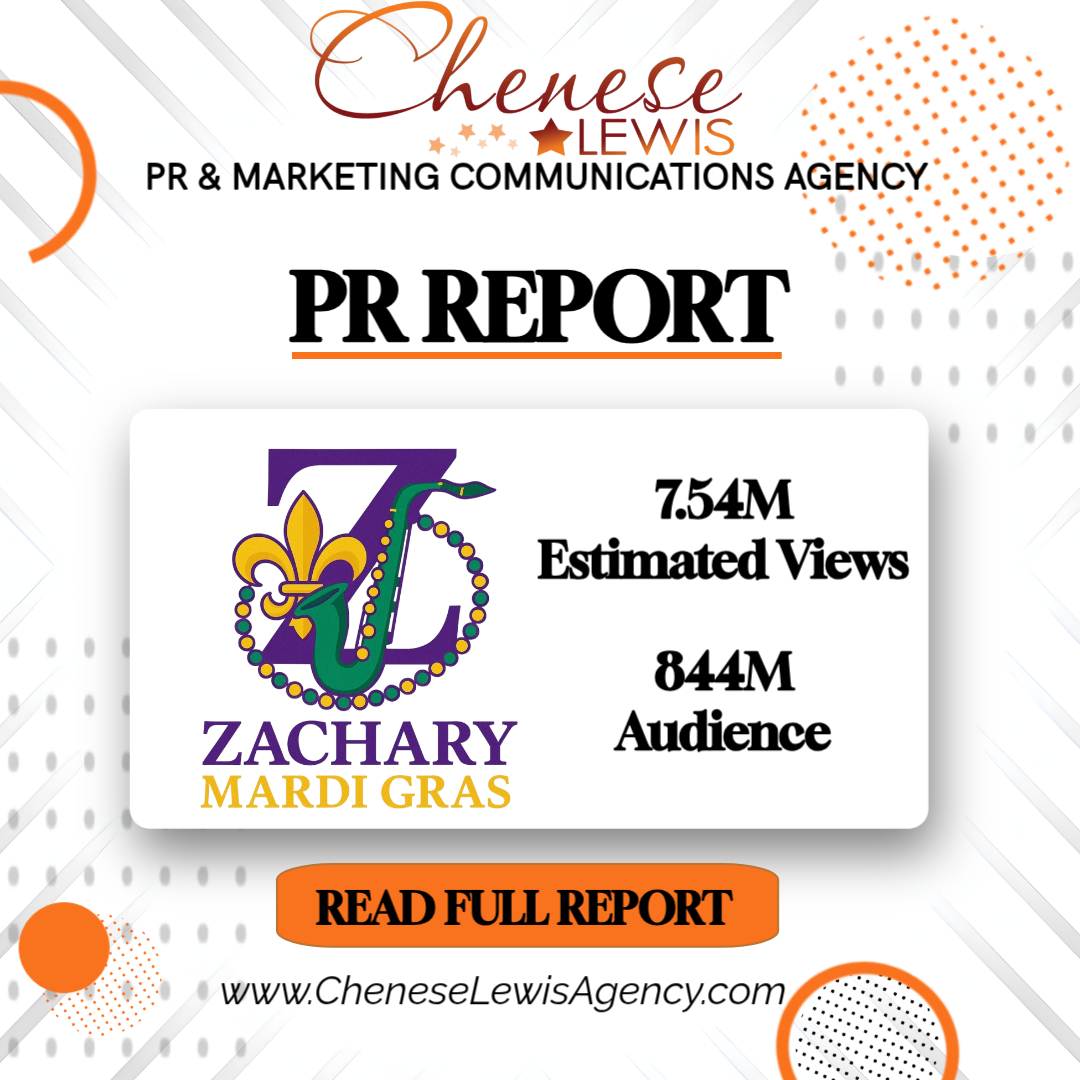 Chenese Lewis PR & Marketing Communications Agency Delivers 844+ Million Media Reach for Inaugural Zachary Mardi Gras